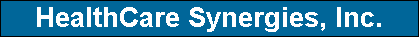 HealthCare Synergies, Inc.